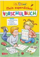 Conni Gelbe Reihe: Mein superdickes Vorschulbuch di Hanna Sörensen edito da Carlsen Verlag GmbH
