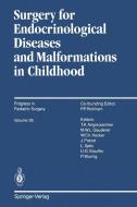 Surgery for Endocrinological Diseases and Malformations in Childhood edito da Springer Berlin Heidelberg