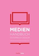 Medienhandbuch Österreich 2023/24 edito da Studienverlag GmbH