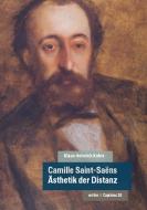 Camille Saint-Saëns di Kohrs Klaus Heinrich edito da Wolke Verlagsges. Mbh
