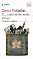 El Corazon Es Un Cazador Solitario di Carson Mccullers edito da PLANETA PUB