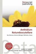 Anthidium Rotundoscutellare edito da Betascript Publishing