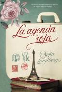 La Agenda Roja (the Red Address Book - Spanish Edition) di Sofia Lundberg edito da HARPERCOLLINS