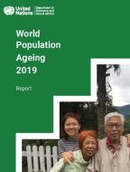 WORLD POPULATION AGEING 2019 E.20.XIII. di UNITED NATIONS DEPAR edito da EUROSPAN