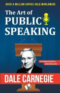 The Art of Public Speaking di Dale Carnegie edito da V & S Publisher
