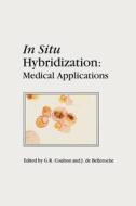 In Situ Hybridization: Medical Applications edito da Springer Netherlands