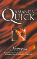 Secretos di Amanda Quick edito da Ediciones B
