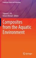Composites from the Aquatic Environment edito da SPRINGER NATURE