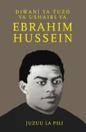 Diwani ya Tuzo ya Ushairi ya Ebrahim Hussein di Juzuu La Pili edito da Mkuki Na Nyota Publishers