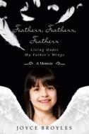 Feathers, Feathers, Feathers di Joyce Broyles edito da Page Publishing, Inc.