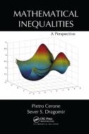 Mathematical Inequalities di Pietro Cerone, Silvestru Sever Dragomir edito da Taylor & Francis Ltd