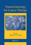 Nanotechnology For Cancer Therapy edito da Taylor & Francis Ltd