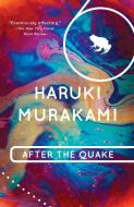 After the Quake di Haruki Murakami edito da VINTAGE