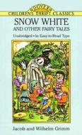Snow White di Jacob Grimm, Wilhelm Grimm edito da Dover Publications Inc.