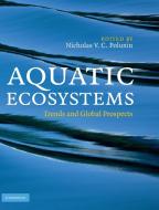 Aquatic Ecosystems di Nicholas V. C. Polunin edito da Cambridge University Press