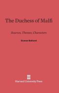 The Duchess of Malfi di Gunnar Boklund edito da Harvard University Press