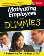 Motivating Employees For Dummies di #Messmer,  Max Etc. edito da John Wiley & Sons Inc