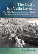 The Battle for Vella Lavella di Reg Newell edito da McFarland