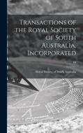 Transactions of the Royal Society of South Australia, Incorporated; 68 edito da LIGHTNING SOURCE INC
