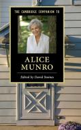 The Cambridge Companion to Alice Munro edito da Cambridge University Press