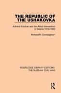 Routledge Library Editions: The Russian Civil War di Various edito da Taylor & Francis Ltd