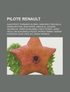 Pilote Renault: Alain Prost, Fernando Al di Livres Groupe edito da Books LLC, Wiki Series