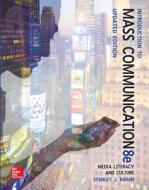 Looseleaf Introduction to Mass Communication 8e Update di Stanley Baran edito da McGraw-Hill Education