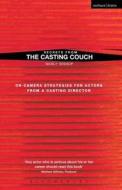 Secrets From The Casting Couch di Nancy Bishop edito da Bloomsbury Publishing Plc