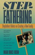 Stepfathering di Mark Bruce Rosin edito da Simon & Schuster