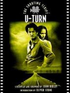 U-Turn: Caring for the Special Needs Infant and Toddler di John Ridley, Oliver Stone edito da Newmarket Press