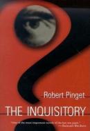 The Inquisitory di Robert Pinget edito da DALKEY ARCHIVE PR
