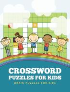 CROSSWORD PUZZLES FOR KIDS di Dorothy Coad edito da SPEEDY PUB LLC