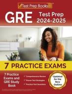 GRE Test Prep 2024-2025 di Joshua Rueda edito da Test Prep Books