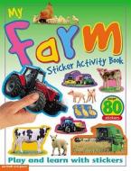 My Farm Sticker Activity di Chez Picthall edito da Award Publications Ltd