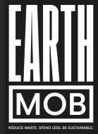 Earth MOB di Mob Kitchen edito da Pavilion Books Group Ltd.