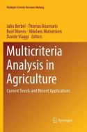 Multicriteria Analysis in Agriculture edito da Springer International Publishing