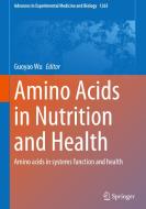 Amino Acids in Nutrition and Health edito da Springer International Publishing