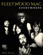 Fleetwood Mac Everywhere di Mike Evans edito da Edition Olms AG