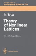 Theory of Nonlinear Lattices di Morikazu Toda edito da Springer Berlin Heidelberg