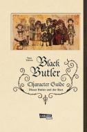Black Butler Character Guide di Yana Toboso edito da Carlsen Verlag GmbH