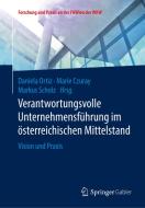 Verantwortungsvolle Unternehmensführung im österreichischen Mittelstand edito da Springer-Verlag GmbH