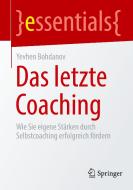 Das letzte Coaching di Yevhen Bohdanov edito da Springer-Verlag GmbH