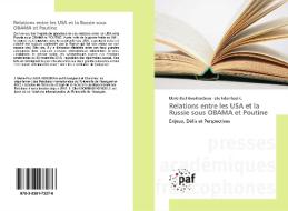 Relations entre les USA et la Russie sous OBAMA et Poutine di Marie-Paul Awa Kendewa, Elie Ndombasi K. edito da PAF