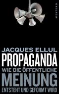 Propaganda di Jaques Ellul edito da Westend