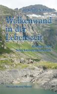 Wolkenwand in der Lebenszeit di Jo Schulz-Vobach edito da Lermann Dr. Gisela