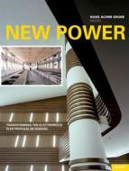 New Power: Transforming the Electropolis edito da Jovis Verlag
