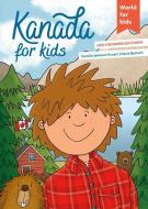 Kanada for kids di Carolin Jenkner-Kruel edito da world for kids