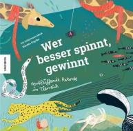 Wer besser spinnt, gewinnt di Iris Schürmann-Mock edito da Knesebeck Von Dem GmbH