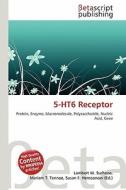 5-Ht6 Receptor edito da Betascript Publishing