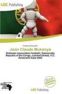 Jean Claude Mukanya edito da Loc Publishing